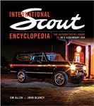 International Harvester Scout Encyclopedia Book - Best Seller!