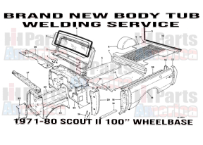 Brand New Body Tub Service for 1971-80 Scout II 100" Wheelbase