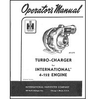 Operators Manual and Sales Engineering Bulletin for International 4-152 Comanche Turbocharged Engine