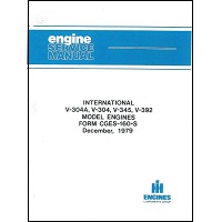 Service Manual for IH International Harvester 304, 345, 392 V8 Engine