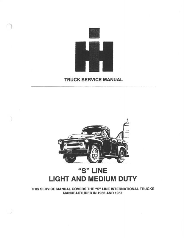 International Truck Service Manual for 1956-57 "S" Line