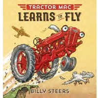 Tractor Mac Learns to Fly Children's Book