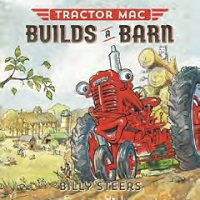 Tractor Mac Build a Barn Children's Book