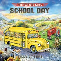 Tractor Mac School Day New Children's Book